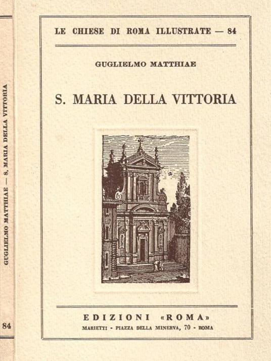 S. Maria della Vittoria - Guglielmo Matthiae - copertina