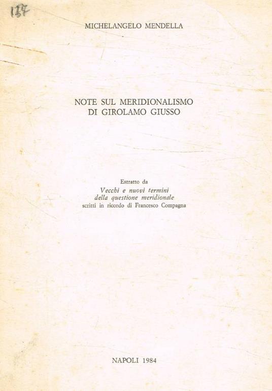 Note sul meridionalismo di Girolamo Giusso - Michelangelo Mendella - copertina