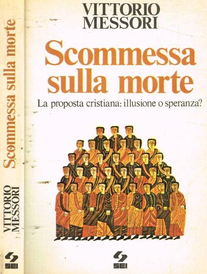 Scommessa sulla morte - Vittorio Messori - copertina