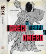 I greci al tempo di Omero