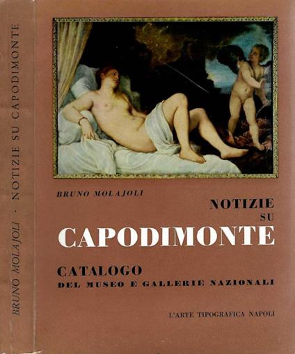 Notizie su Capodimonte - Bruno Molajoli - copertina