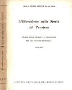 L' Educazione nella Storia del Pensiero. Volume terzo