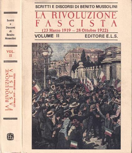 La rivoluzione Fascista - Benito Mussolini - copertina