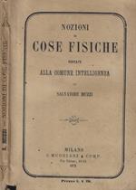 Nozioni di cose fisiche portate alla comune intelligenza