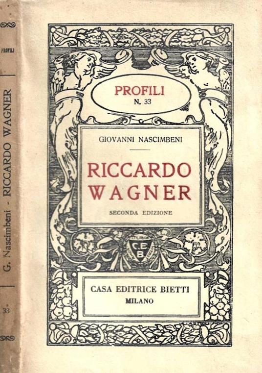 Riccardo Wagner - Giovanni Nascimbeni - copertina