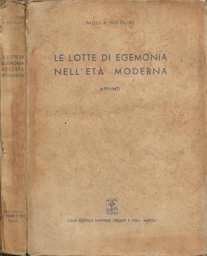 Le lotte di egemonia nell'età moderna - Nicola Nicolini - copertina
