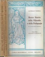 Breve storia della filosofia e della pedagogia Vol. I - II