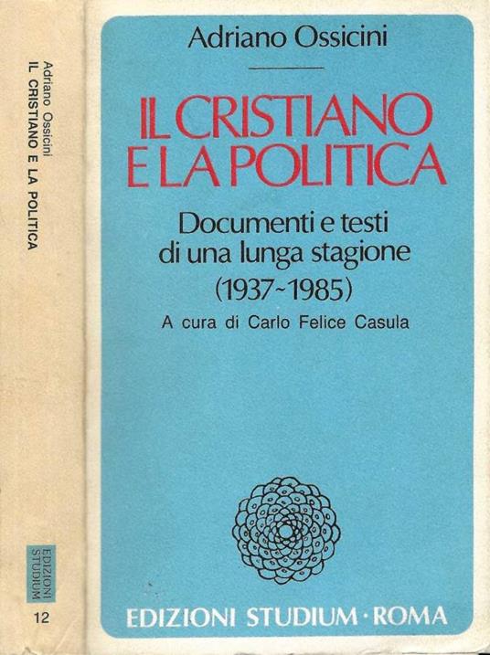 Il cristiano e la politica - Adriano Ossicini - copertina