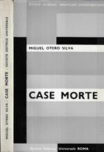 Case morte