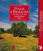 Puglia e Basilicata: L'Uomo e le sue Tradizioni