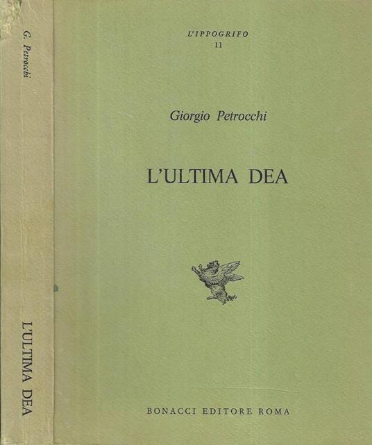 L' ultima dea - Giorgio Petrocchi - copertina
