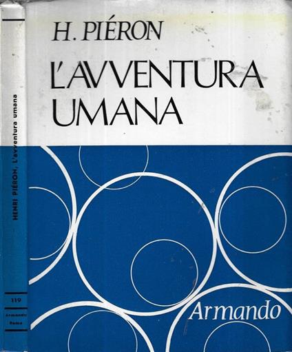 L' avventura umana - Henri Piéron - copertina