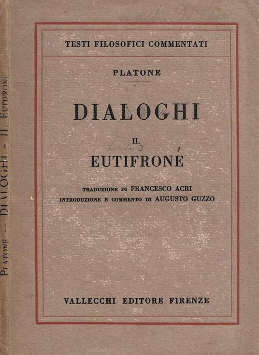 Dialoghi. II. Eutifrone - Platone - copertina