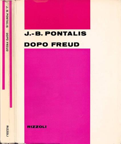 Dopo Freud - J.-B. Pontalis - copertina