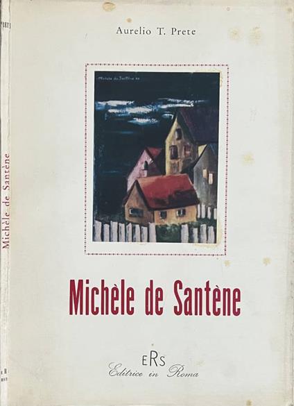 Michèle de Santène - Aurelio T. Prete - copertina
