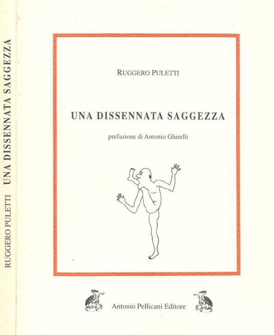 Una dissennata saggezza - Ruggero Puletti - copertina