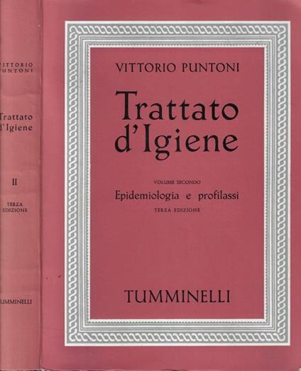 Trattato d'Igiene Vol. II: Epidemiologia e profilassi - Vittorio Puntoni - copertina