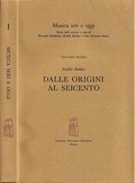 Dalle origini al Seicento