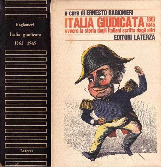 Italia giudicata 1861-1945 - Ernesto Ragionieri - copertina