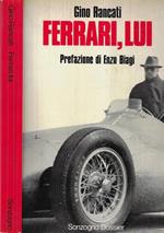 Ferrari, lui