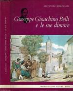 Giuseppe Gioachino Belli e le sue dimore
