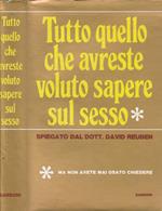 Tutto quello che avreste voluto sapere sul sesso