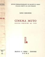 Cinema muto. Dalle origini al 1930