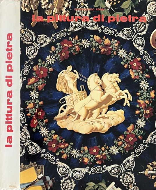 La pittura di pietra - Ferdinando Rossi - copertina