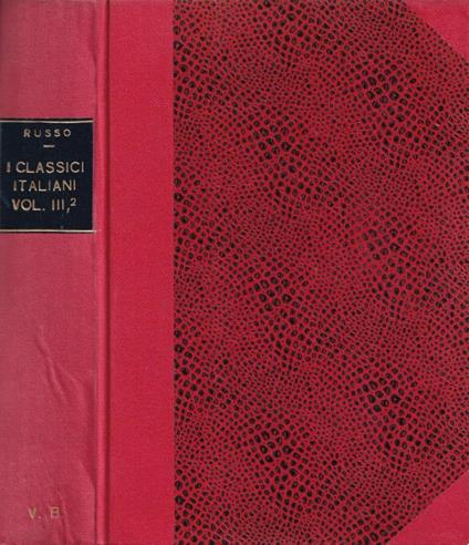 I classici italiani, vol. III, parte II - Luigi Russo - copertina