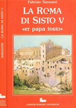 La Roma di Sisto V er Papa tosto
