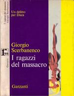 I ragazzi del massacro