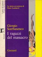 I ragazzi del massacro