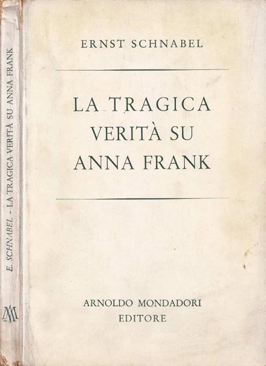 La tragedia verità su Anna Frank - Ernst Schnabel - copertina