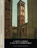 L' arte a Trino e nel suo territorio