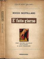 E' fatto giorno ( 1940 - 1953 )