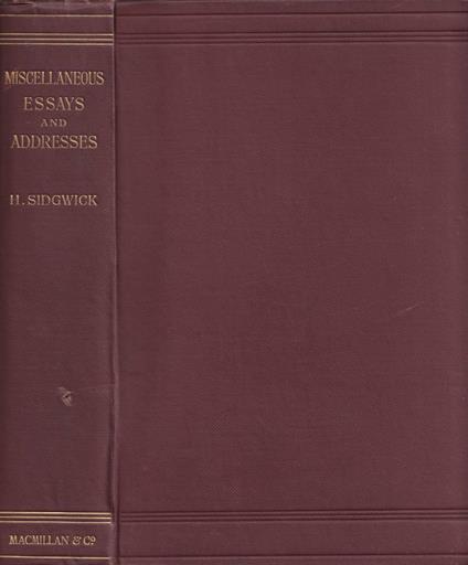 Miscellaneous essays and addresses - Henry Sidgwick - copertina