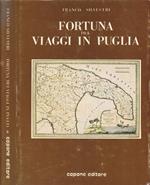 Fortuna dei viaggi in Puglia