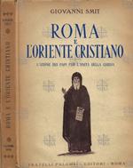Roma e l'Oriente Cristiano