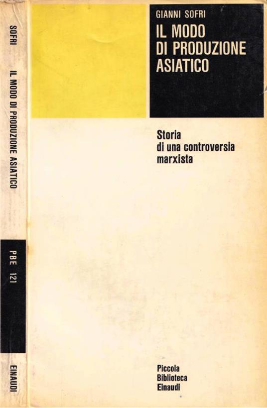 ll modo di produzione asiatico - Gianni Sofri - copertina