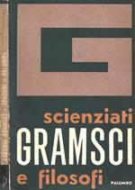 Il pensiero fiosofico e storiografico di Antonio Gramsci