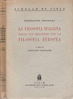 La filosofia italiana nelle sue relazioni con la filosofia europea