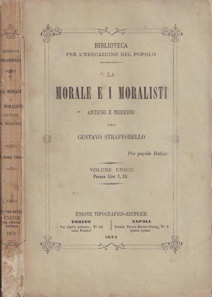 La morale e i moralisti antichi e moderni - Gustavo Strafforello - copertina