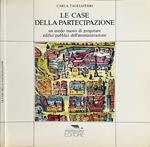 Le case della partecipazione
