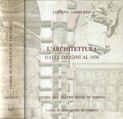 Storia del teatro Regio di Torino - Luciano Tamburini - copertina