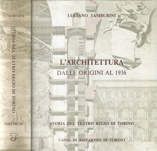 Storia del teatro Regio di Torino - Luciano Tamburini - copertina