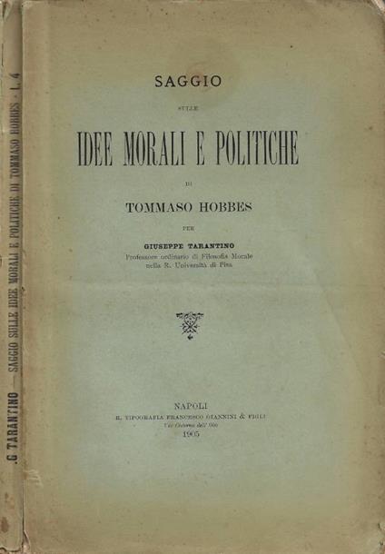 Saggio sulle idee morali e politiche di Tommaso Hobbes (Autografo) - Giuseppe Tarantino - copertina