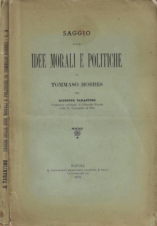 Saggio sulle idee morali e politiche di Tommaso Hobbes (Autografo) - Giuseppe Tarantino - copertina