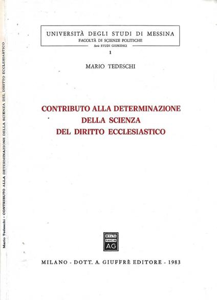 Contributo alla determinazione della scienza del diritto ecclesiastico (Autografo) - Mario Tedeschi - copertina