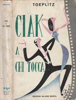 Ciak a chi tocca