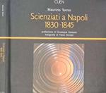 Scienziati a Napoli 1830-1845